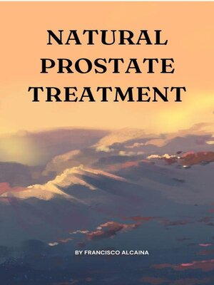 cover image of Natural Prostate Treatment